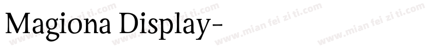 Magiona Display字体转换